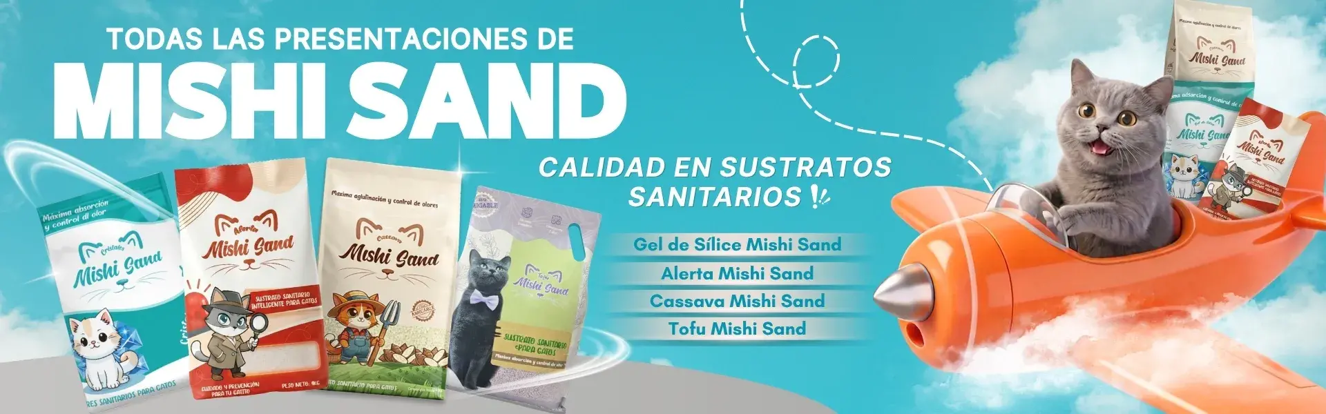 Banner publicitario de Rankana mostrando todas las presentaciones de Mishi Sand, sustratos sanitarios de calidad para gatos: Gel de Sílice, Alerta, Cassava y Tofu. Incluye una ilustración de un gato en un avión naranja y el logo de Rankana.