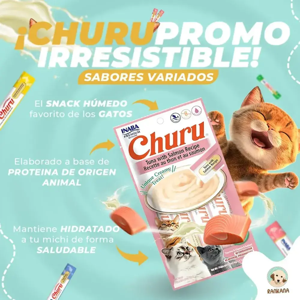 Gráfico promocional de Rankana para snacks húmedos Churu para gatos. Un gato atigrado sonriente y feliz aparece junto a un paquete de Churu sabor atún y salmón, trozos de salmón fresco, y palitos individuales flotando sobre un fondo turquesa. El texto principal dice '¡CHURUPROMO IRRESISTIBLE!' y 'SABORES VARIADOS'.